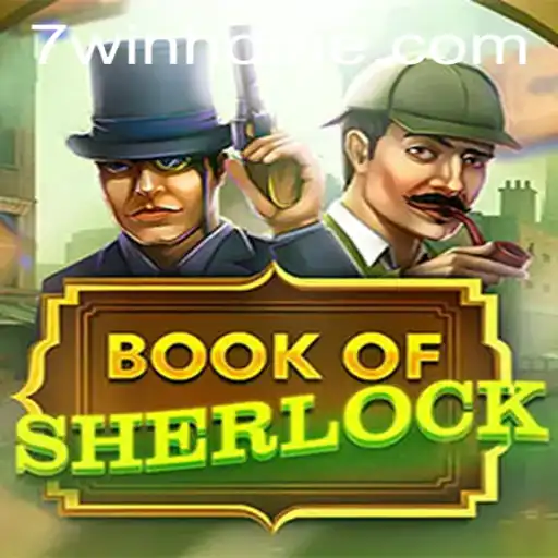 Exploring the Fascinating World of BookOfSherlock with 7win