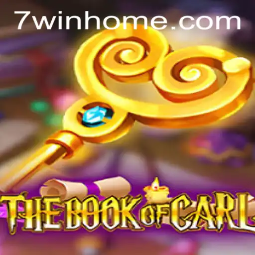 TheBookofCarl: A Magical Adventure with a 7win Strategy
